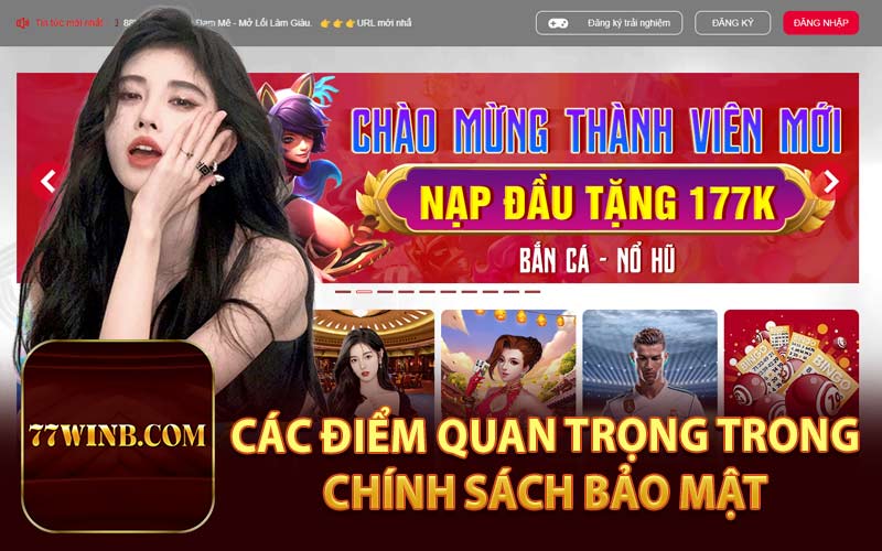 Các Điểm Quan Trọng Trong Chính Sách Bảo Mật 