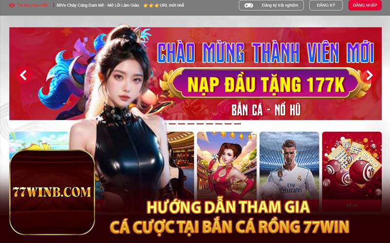 Hướng Dẫn Tham Gia Cá Cược Tại Bắn Cá Rồng 77WIN