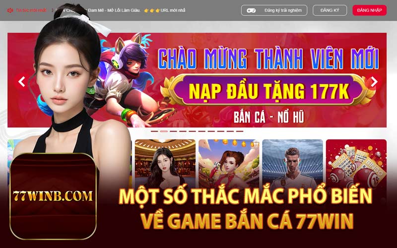 Một Số Thắc Mắc Phổ Biến Về Game Bắn Cá 77Win