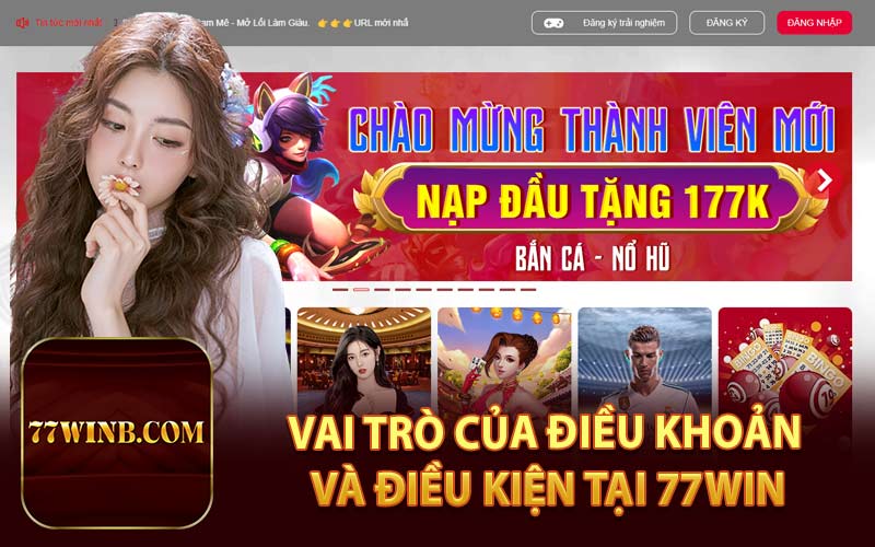 Vai Trò Của Điều Khoản và Điều Kiện Tại 77Win